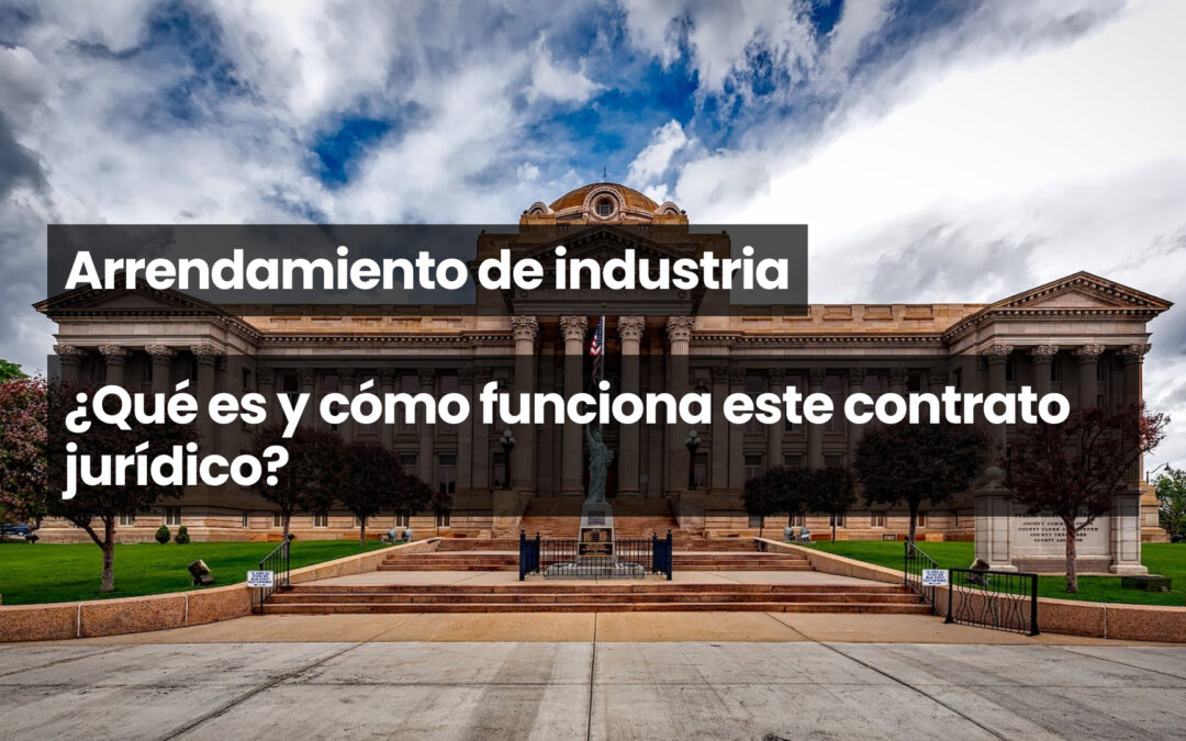 Arrendamiento de industria