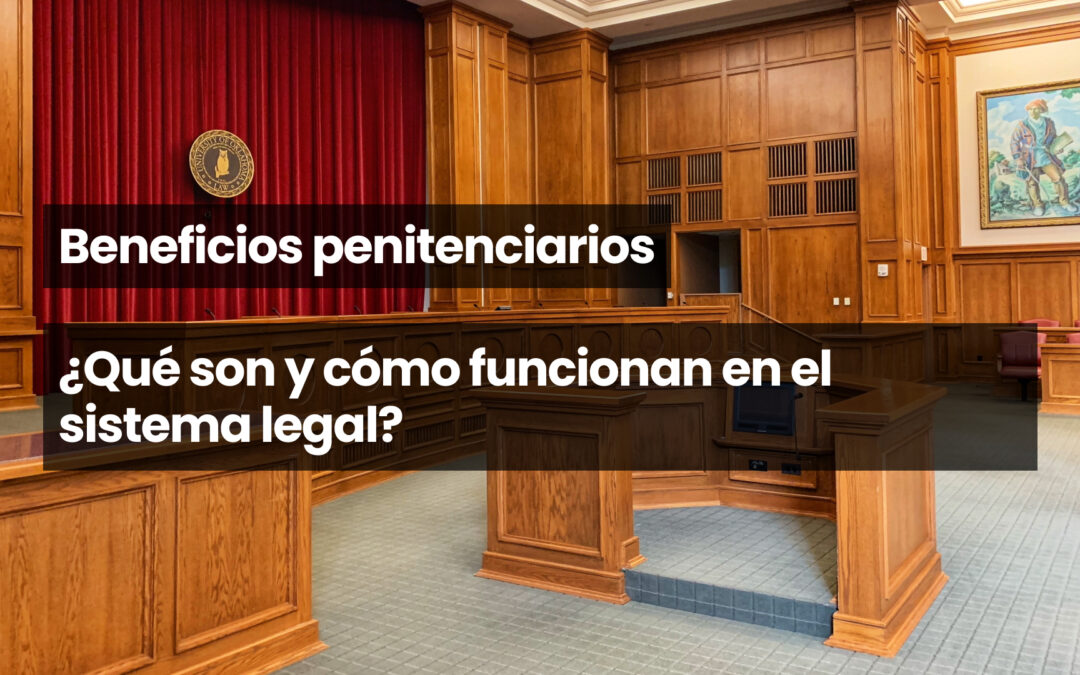 Beneficios penitenciarios