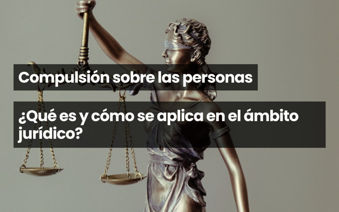 Compulsión sobre las personas