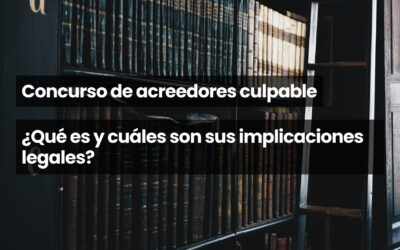 Concurso de acreedores culpable
