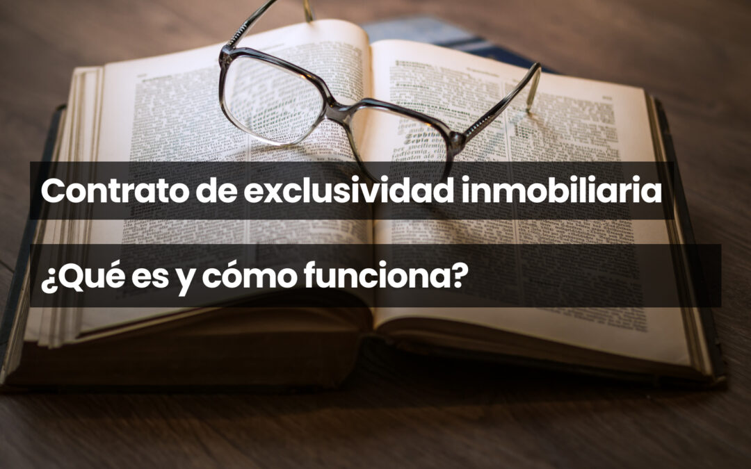 Contrato de exclusividad inmobiliaria