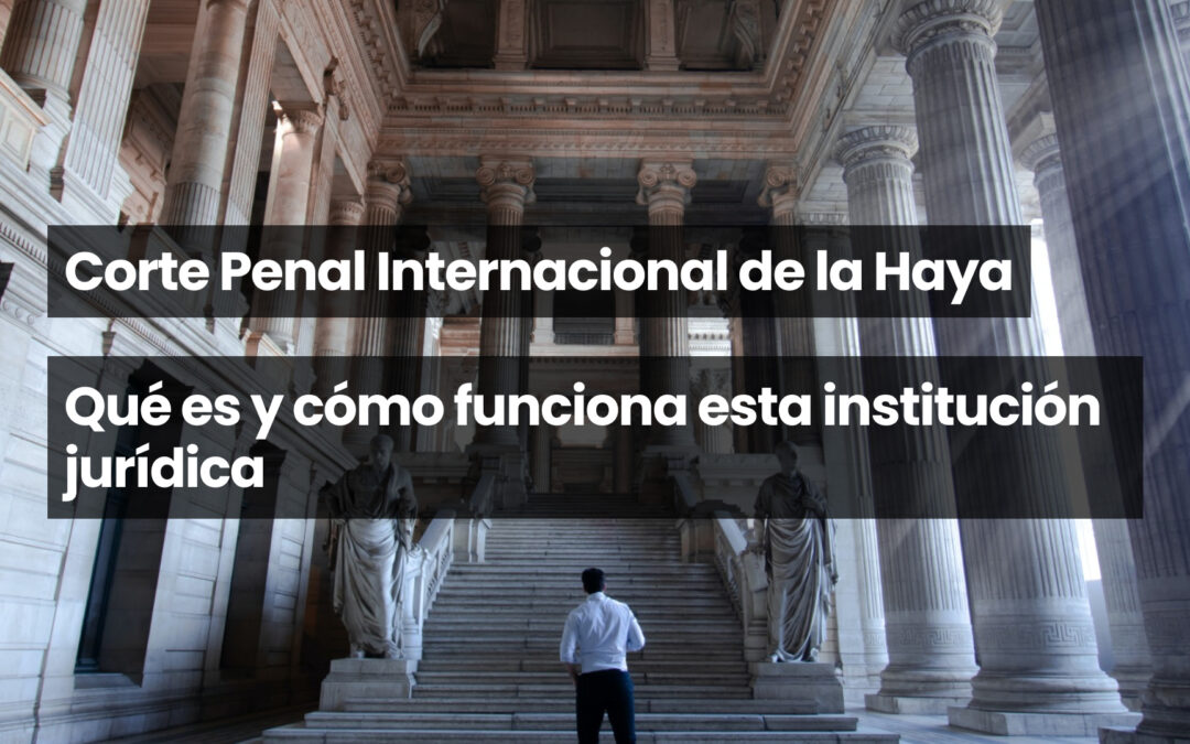 Corte Penal Internacional de la Haya