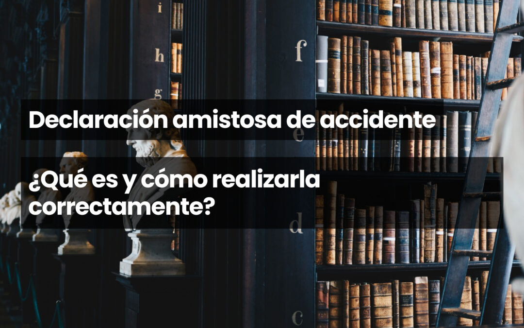Declaración amistosa de accidente