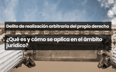 Delito de realización arbitraria del propio derecho