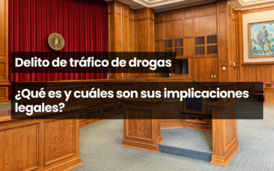 Delito de tráfico de drogas