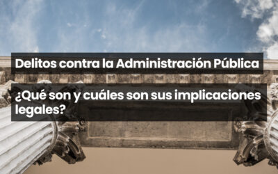 Delitos contra la Administración Pública