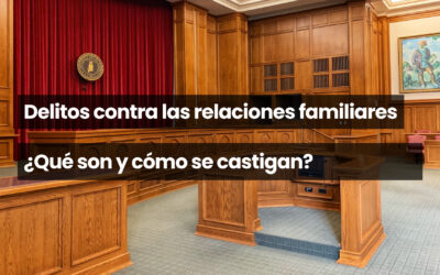 Delitos contra las relaciones familiares