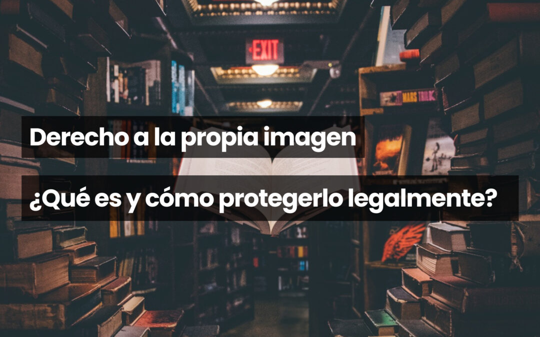 Derecho a la propia imagen
