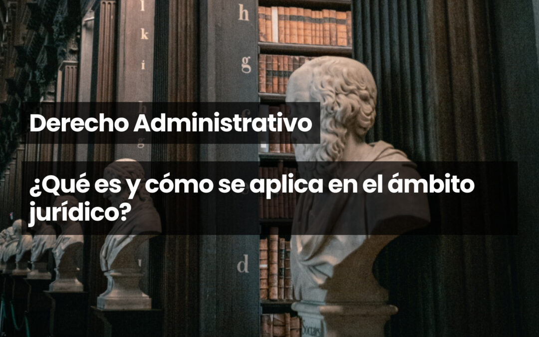 Derecho Administrativo