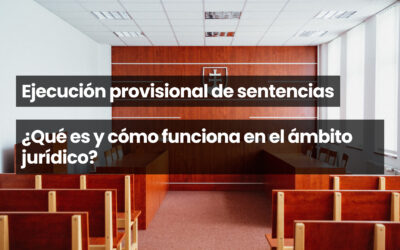 Ejecución provisional de sentencias