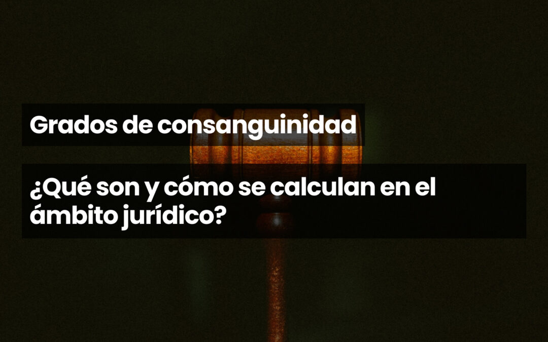 Grados de consanguinidad