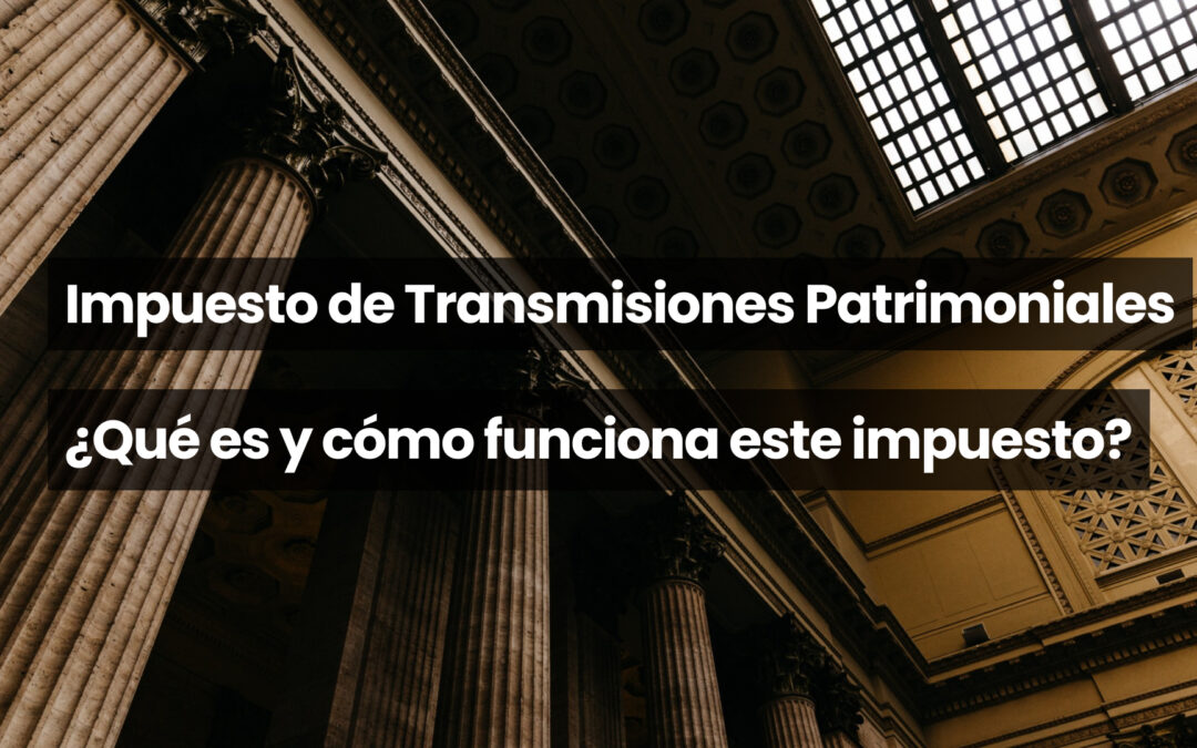 Impuesto de transmisiones patrimoniales