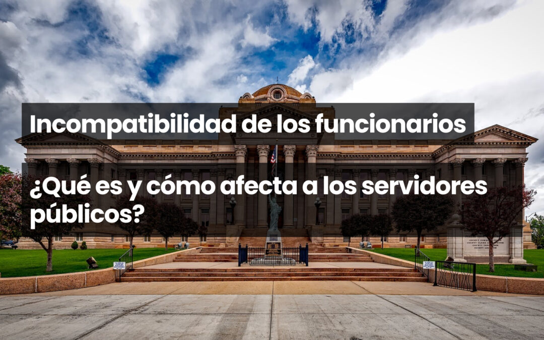Incompatibilidad de los funcionarios