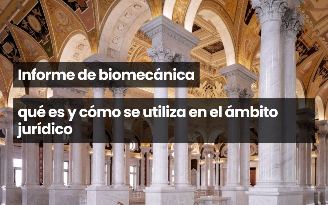 Informe de biomecánica