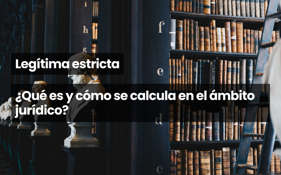 Legítima estricta