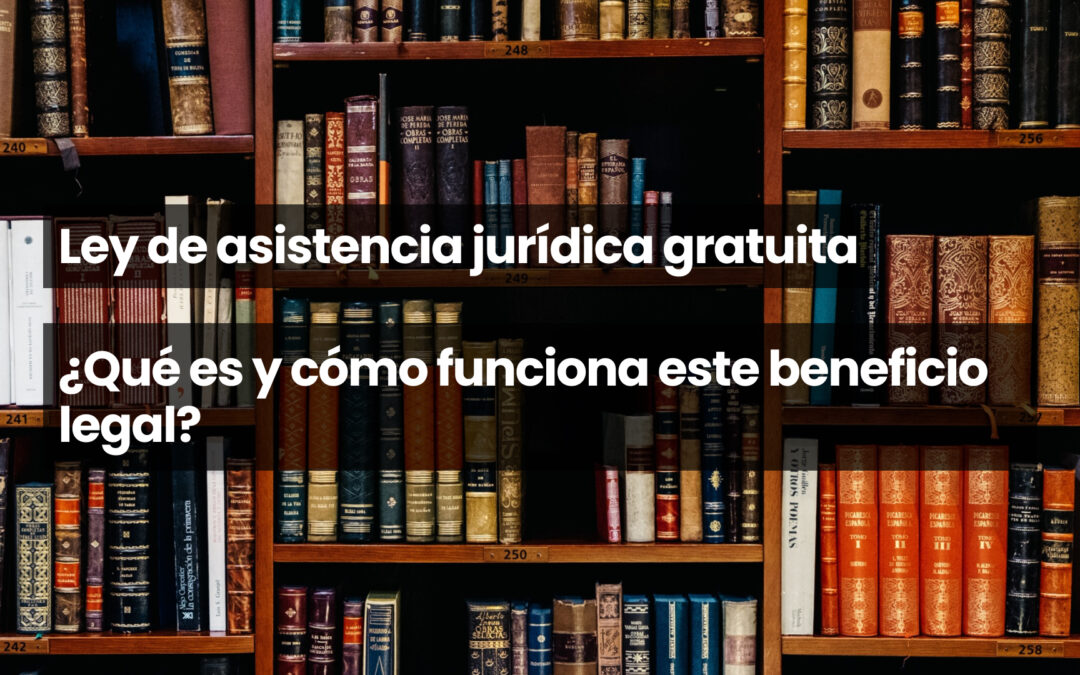 Ley de asistencia jurídica gratuita