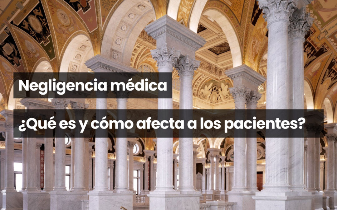 Negligencia médica