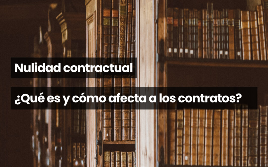 Nulidad contractual