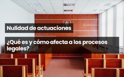 Nulidad de actuaciones