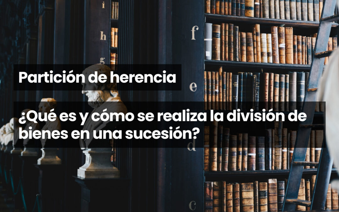 Partición de herencia