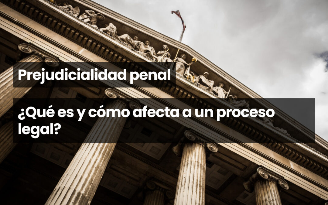 Prejudicialidad penal