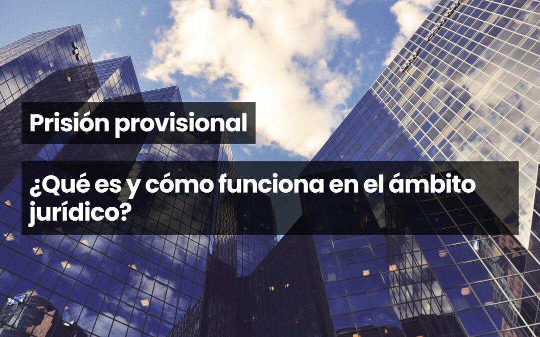 Prisión provisional