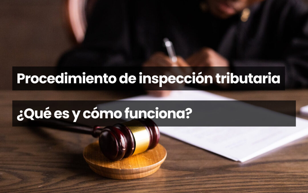 Procedimiento de inspección tributaria