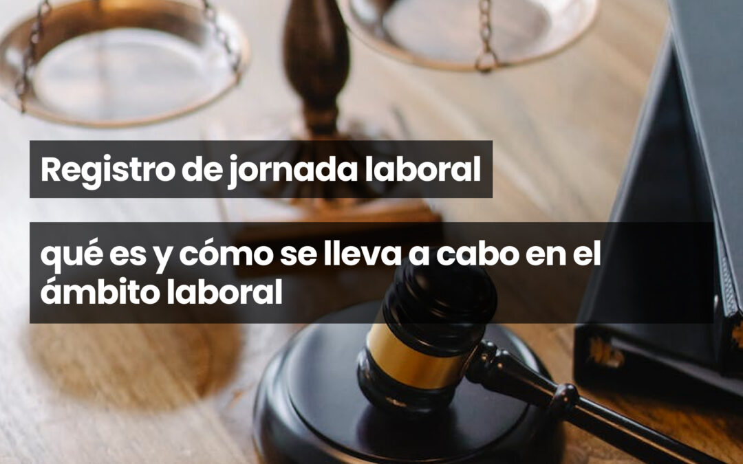 Registro de jornada laboral
