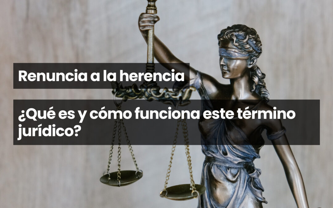 Renuncia a la herencia