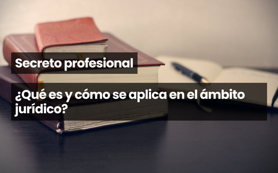 Secreto profesional