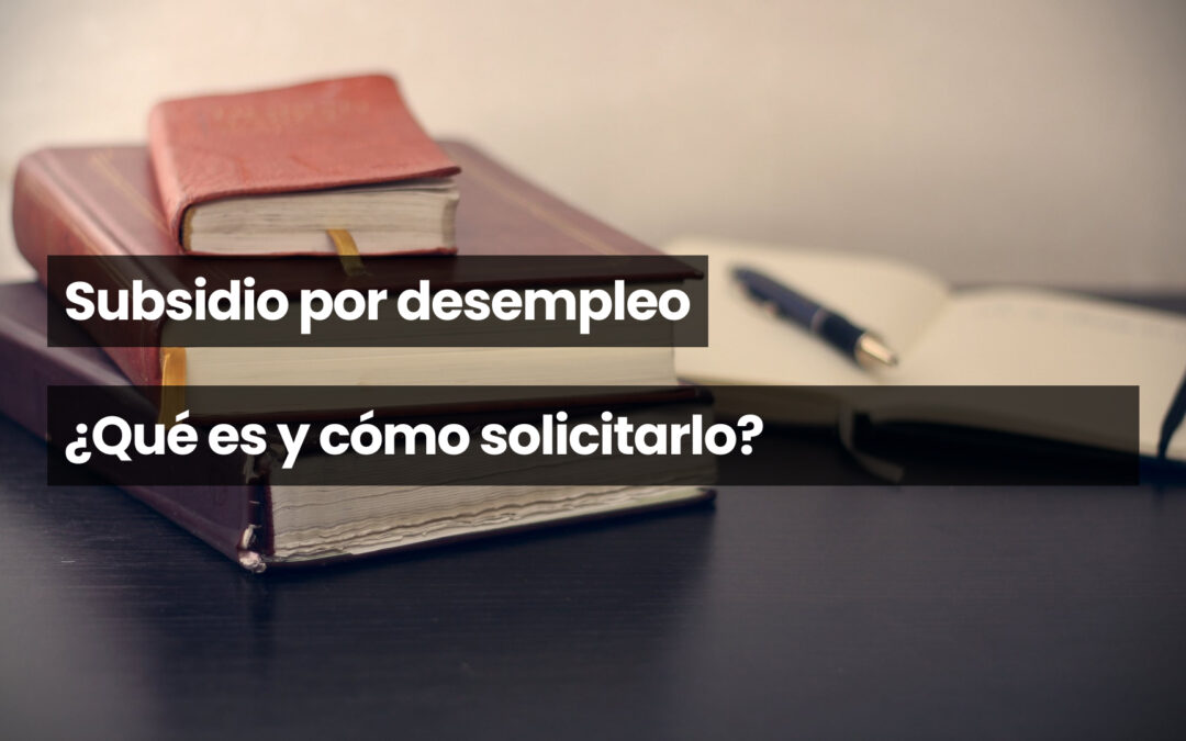 Subsidio por desempleo