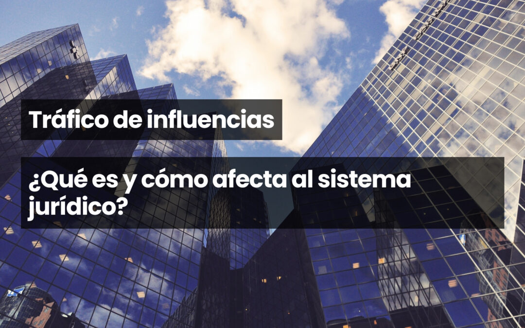 Tráfico de influencias