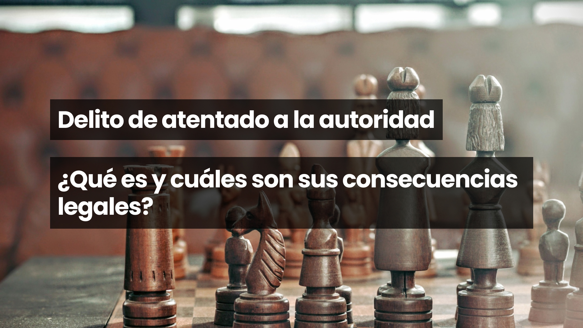 Delito de atentado a la autoridad