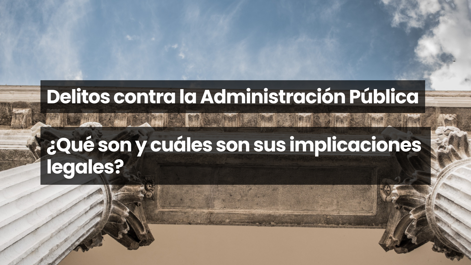 Delitos contra la Administración Pública