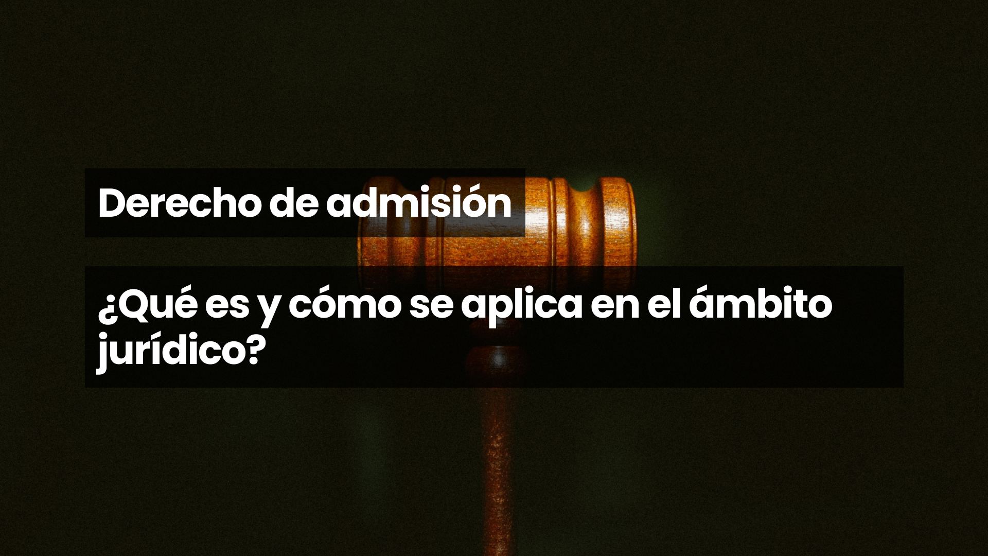 Derecho de admisión