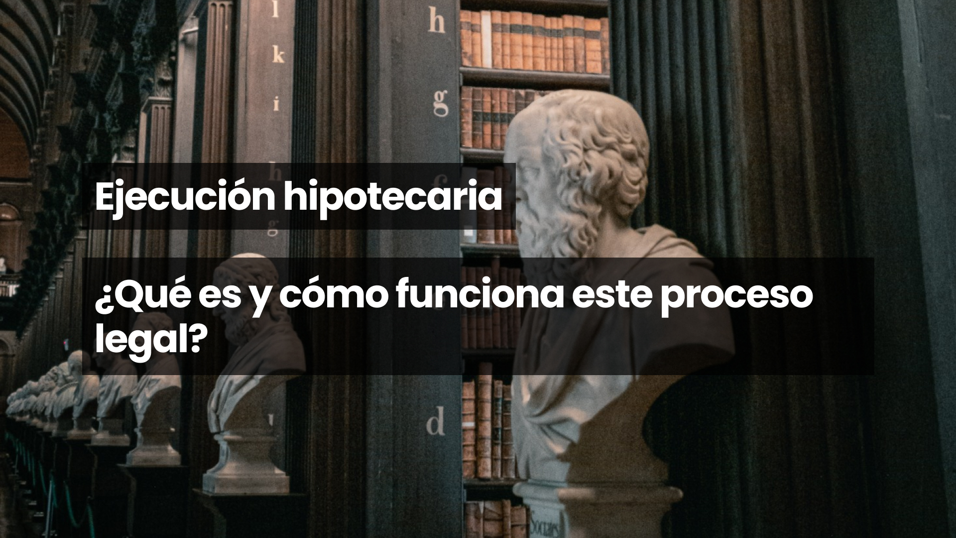 Ejecución hipotecaria