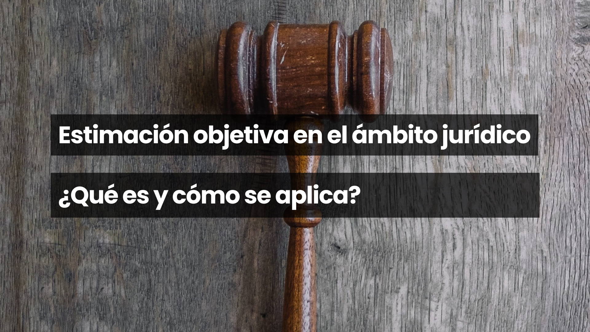 Estimación objetiva