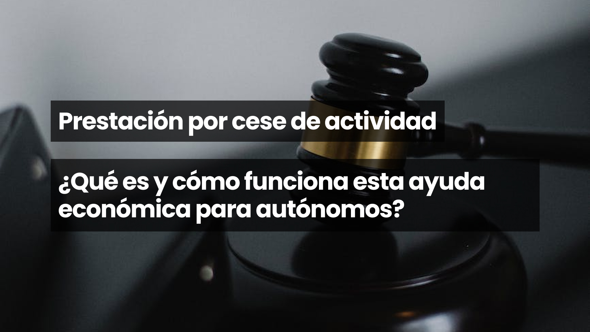 Prestación por cese de actividad