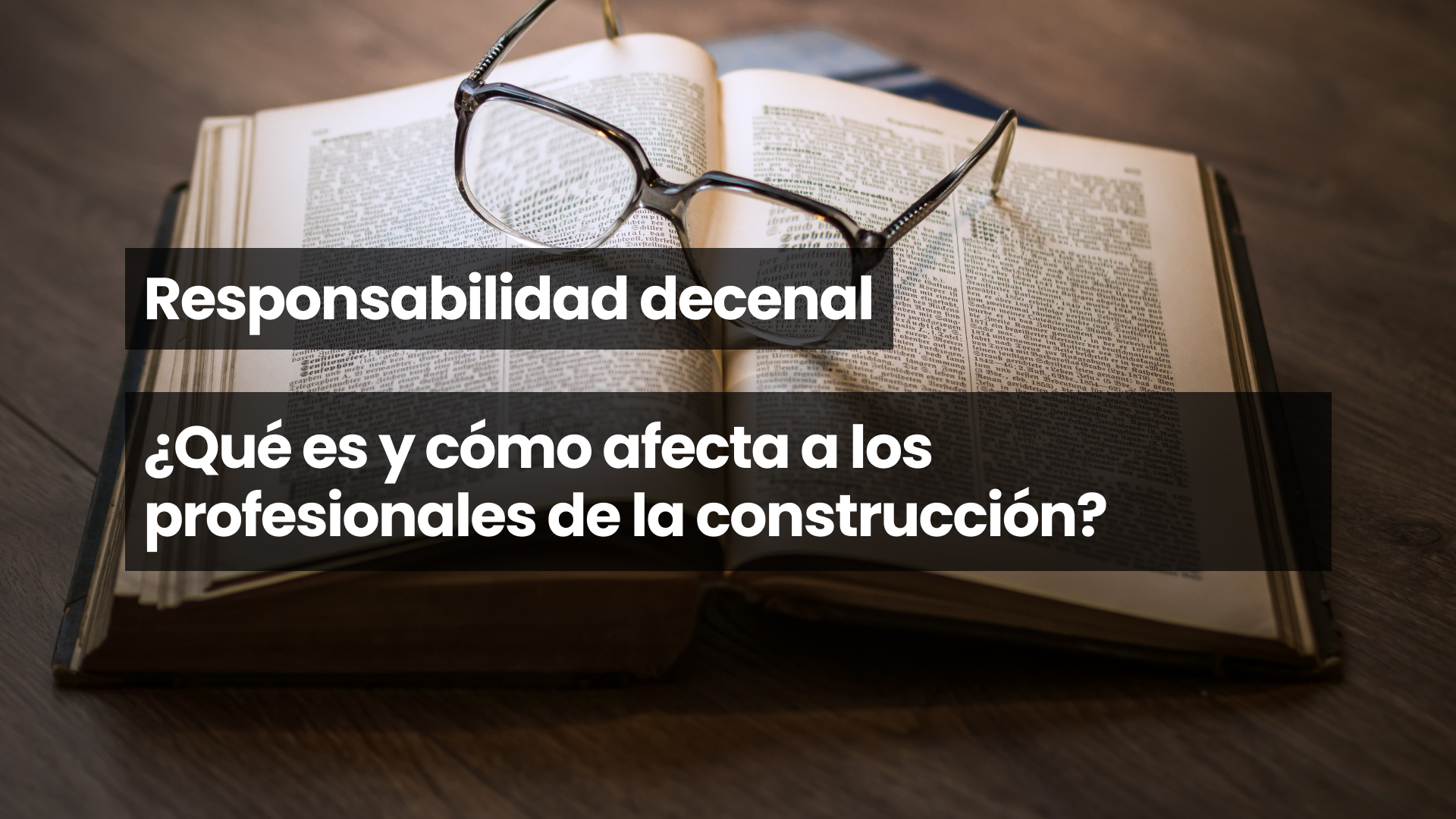 Responsabilidad decenal